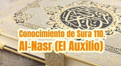 Conocimiento de Sura 110. Al-Nasr (El Auxilio)